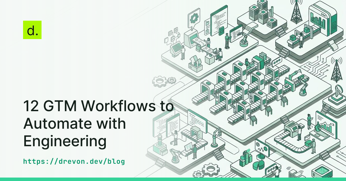 12 GTM Workflows to Automate with Engineering