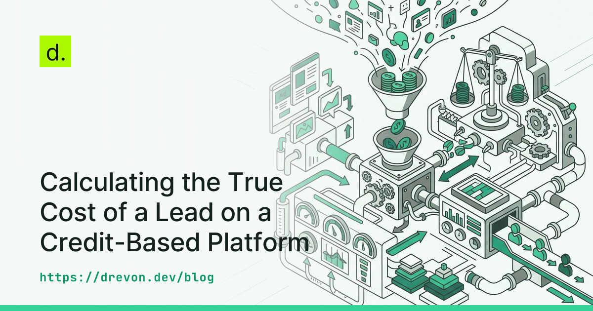 Calculating the True Cost of a Lead on a Credit-Based Platform