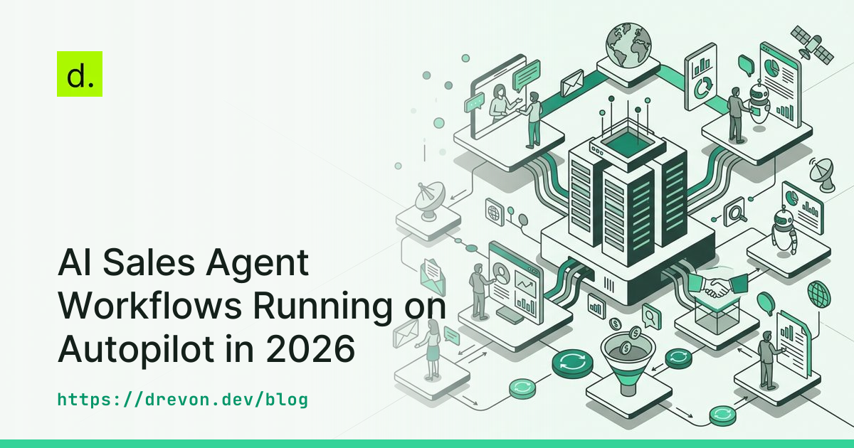AI Sales Agent Workflows Running on Autopilot in 2026
