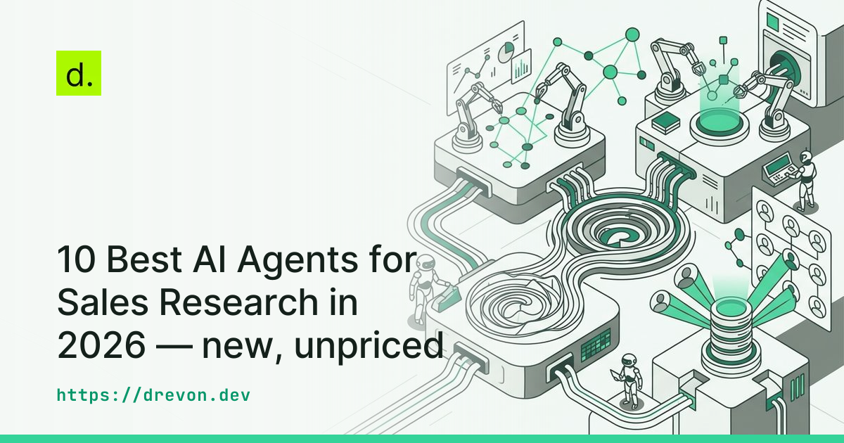10 Best AI Agents for Sales Research in 2026 — new, unpriced